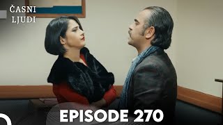 Časni Ljudi Episode 270 | Hrvatski Titlovi