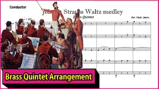 Johann Strauss  Waltz medley (Brass Quintet Arrangement)