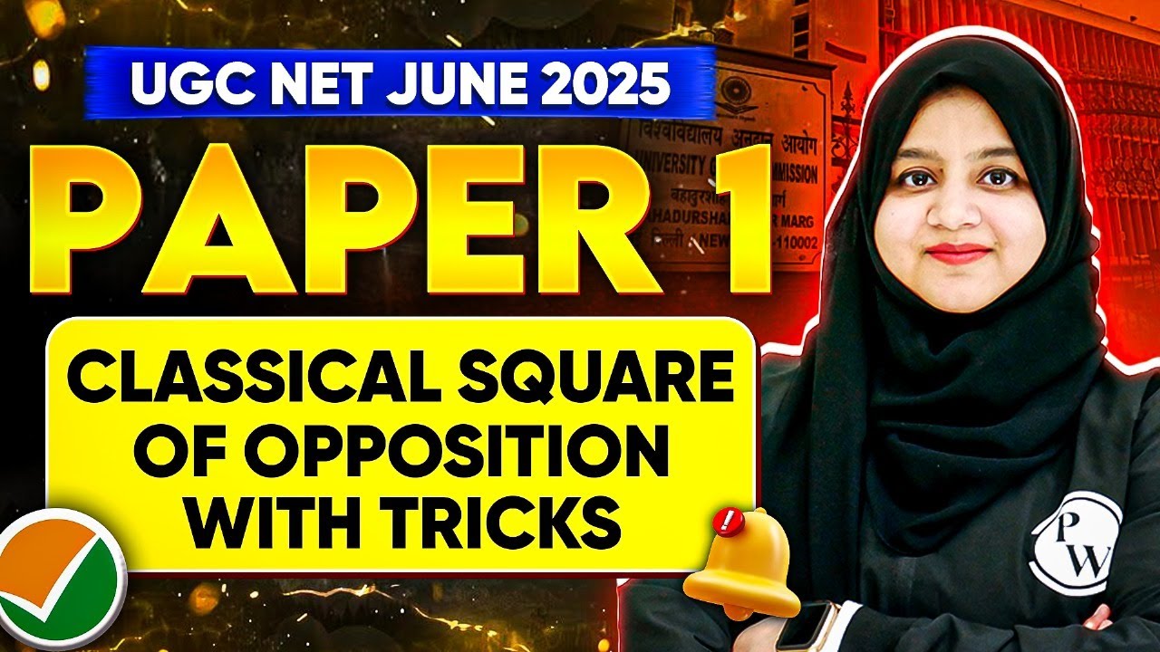 UGC NET June 2025 Paper 1 | Classical Square of Opposition with Tricks | Gulshan Ma'am