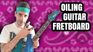How To Apply guitar fretboard oil  Unprofessional fretboard oil 