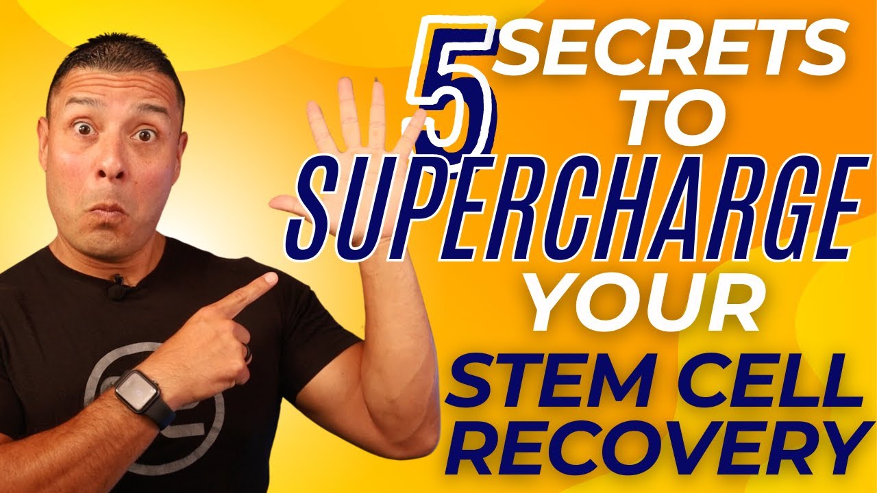 5 Secrets To Supercharge Your Stem Cell Recovery