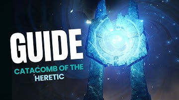 Catacomb of the Heretic Guide and Walkthrough | Lineage2M