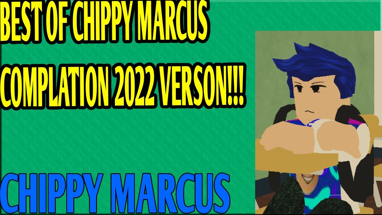 Best Of Chippy Marcus Compilation 2022 Version!!! | Chippy Marcus - YouTube