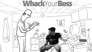 WHACK YOUR BOSS : 24 WAYS | GAMEPLAY