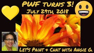 PWF TURNS 3! LETS PAINT & CHAT!