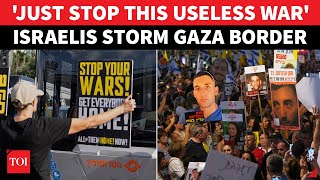 Download Lagu Israelis REVOLT, Storm Gaza Border Against Netanyahu's 'USELESS GAZA WAR' | 'Hostages Will...' MP3 Download Lagu Israelis REVOLT, Storm Gaza Border Against Netanyahu's 'USELESS GAZA WAR' | 'Hostages Will...' MP3