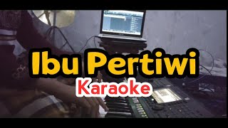 Ibu Pertiwi Karaoke (Nada D) | Alwan Music