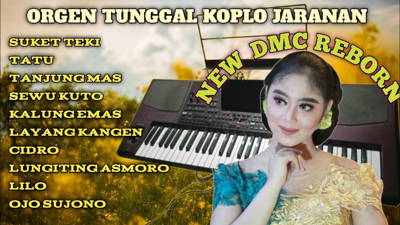 KOPLO JARANAN ORGEN TUNGGAL FULL ALBUM KARYA DIDI KEMPOT NYAMPLENG BOSS