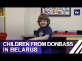 Children from Donbass undergoing rehabilitation in Belarus
