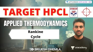 Rankine Cycle | Applied Thermodynamics | Target #HPCL | Brijesh Dhemla