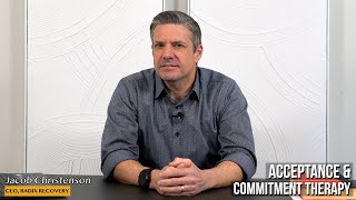 Acceptance and Commitment Therapy at Radix Recovery | ACT for Addiction & Mental Health