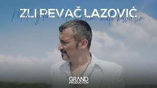 Zli Pevač Lazović - Malo žalim, malo starim, malo krvarim - (Official Video 2019)