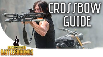 Crossbow Guide - Battlegrounds Strategy, Tips and Tricks