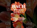Glenn Gould BWV1015 2nd Mov
