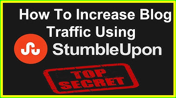 How To Increase Blog Traffic Using Stumbleupon – Secret Revealed.