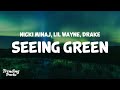 Nicki minaj lil wayne drake  seeing green clean  lyrics