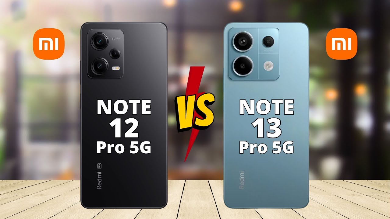 Comparing Redmi Note 13 5G and the Redmi Note 12 Pro 5G: price