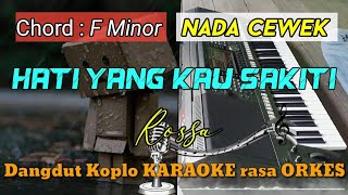 HATI YANG KAU SAKITI - (KUMENANGIS) Rossa Dangdut Koplo KARAOKE rasa ORKES Yamaha PSR S970