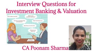 Interview Questions for Investment Banking & Valuation Job profile