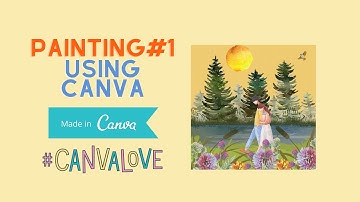 PAINTING USING CANVA #1 #canva #canvatutorial #art #graphicdesign