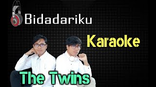 THE TWINS - BIDADARIKU (MUSIK KARAOKE)