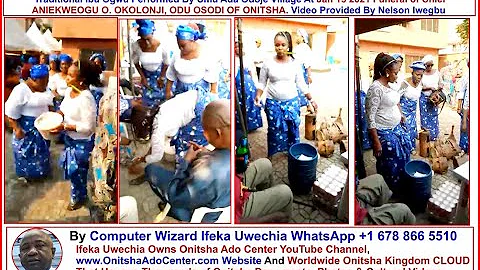 Onitsha Umu Ada Odoje Village 2021 Funeral of Chief Odu Okolonji By Nelson Iwegbu & Ifeka Uwechia