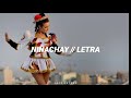 NIÑACHAY - WUILLIAM LUNA // LETRA