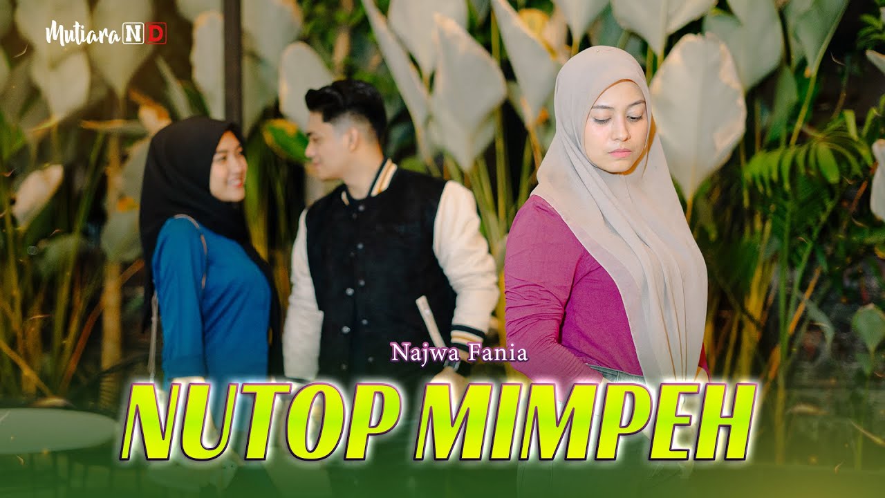 Nutop Mimpeh // Najwa Fania 