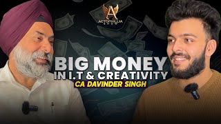 EP 10: CA Davinder Singh | Big Money in IT & Creativity | Timeless Amritsar & Wealth Creation
