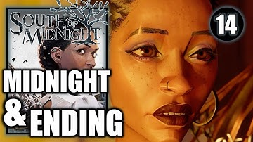South of Midnight – Chapter 14: Midnight & Ending - Walkthrough Part 14