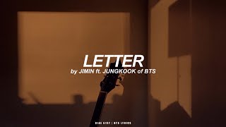 Letter ft. Jungkook | Jimin (BTS - 방탄소년단) Lyrics