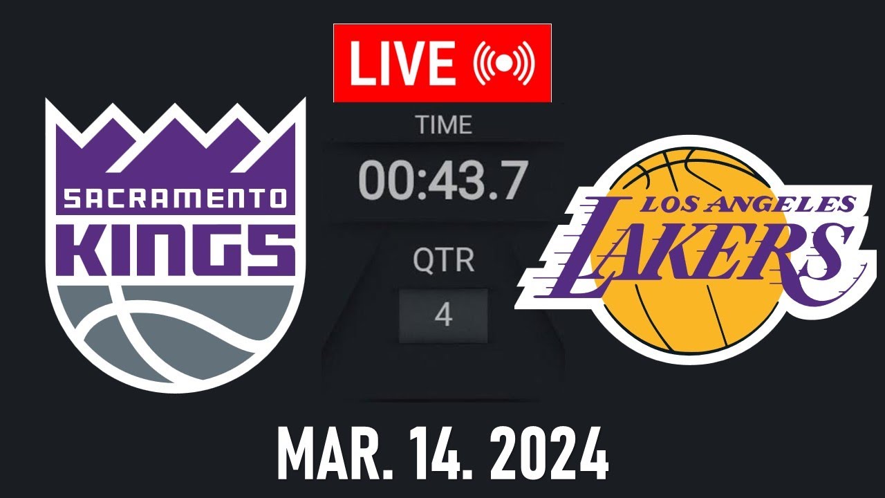 NBA LIVE! LA Lakers vs Sacramento Kings March 14, 2025 LAKERS vs