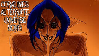 Coraline’s Alternate Universe Song | Animatic | Other Father Song/Dreaming |【By Milkyymelodies】