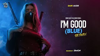 David Guetta & Bebe Rexha - I'm Good (Remix) I Exzost I Hardstyle Remix 2022