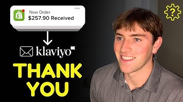 How to Set Up a Klaviyo Thank You for Purchasing Email (for Shopify Stores)