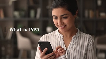 What is IVR?