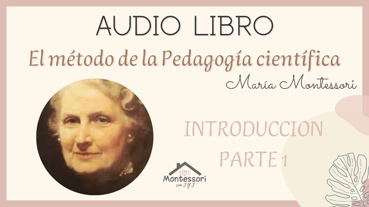 Libro El método de la Pedagogía científica - YouTube