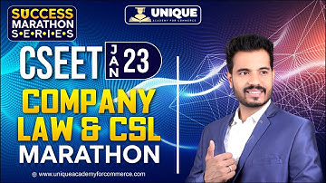CSEET Success Marathon | Company Law & CSL Marathon | CSEET Jan 2023