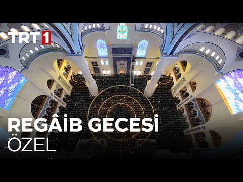 Regaip Gecesi Özel