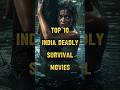 Top 10 Deadly Survival Movies | Best Life or Death Movies 😵