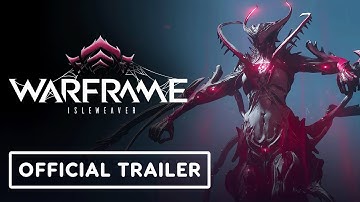 Warframe - Official Isleweaver Gameplay Launch Trailer