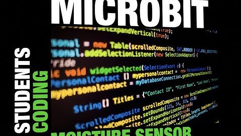 Microbit: moisture sensor