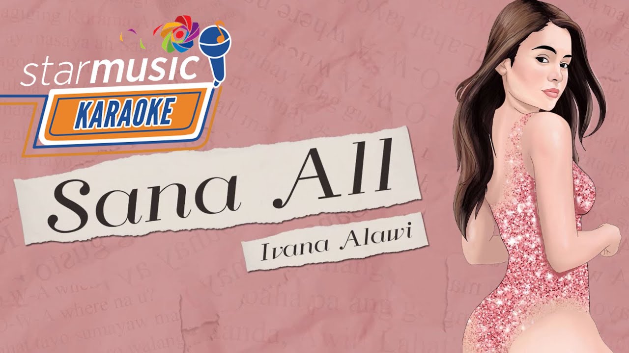 Sana All - Ivana Alawi (Karaoke)