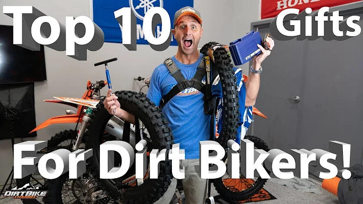 Top 10 Gift Ideas for Dirt Bikers 2018!