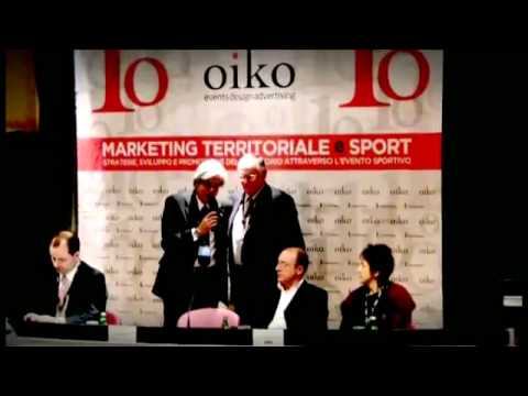 Convegno Marketing Territoriale e Sport - Oiko 2009