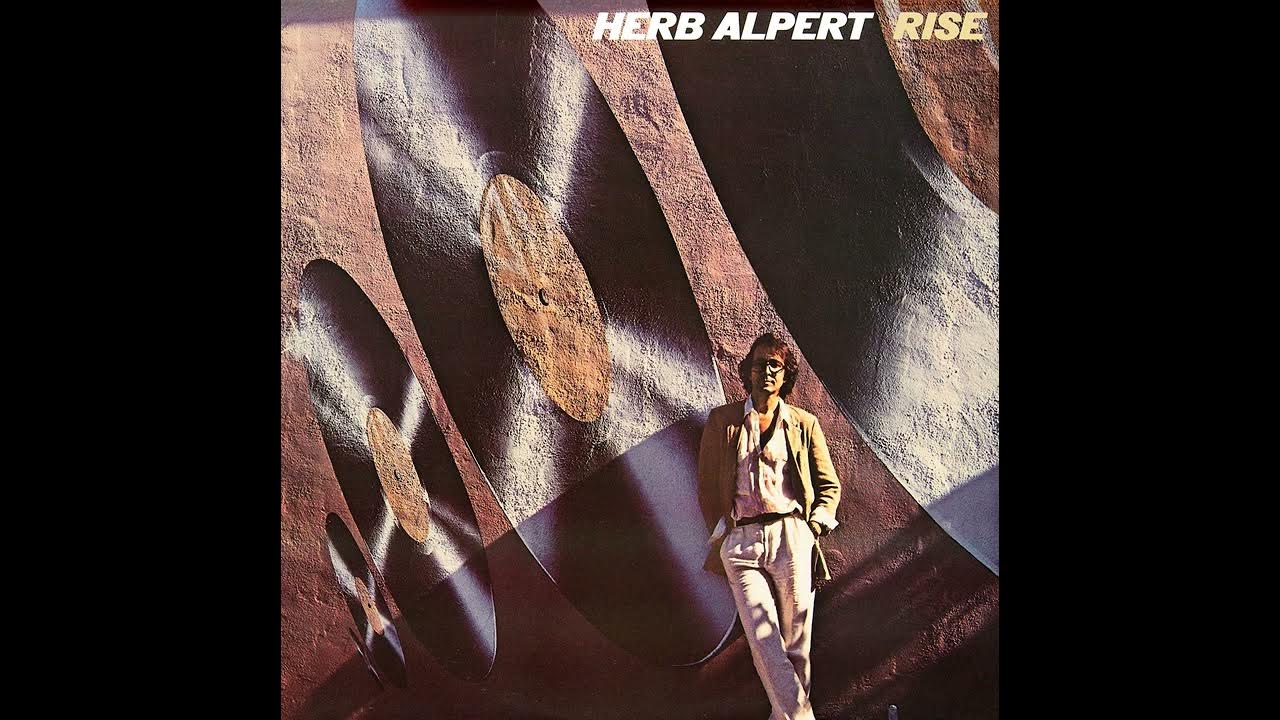 Herb Alpert Rotation (1979) YouTube