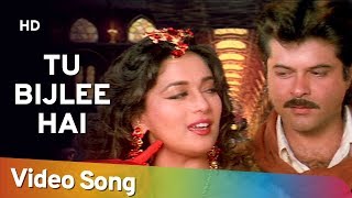 Movie: rajkumar (1996) song: tu bijlee hai starcast: madhuri dixit,
anil kapoor music director: laxmikant-pyarelal singers: udit narayan,
alka yagnik directo...
