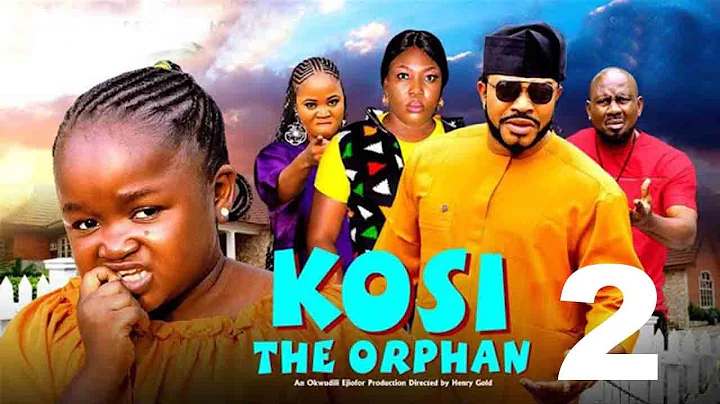 KOSI THE ORPHAN 2 - EBUBE OBIO, MALEEK MILTON STEPHANIE EKWU - 2025 Latest Nigerian Movie