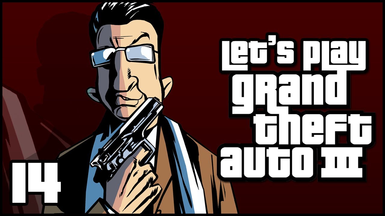 Let s Play Grand Theft Auto III Ep 14 Marked Man YouTube let-s-play-grand-theft-auto-iii-ep-14-marked-man-youtube