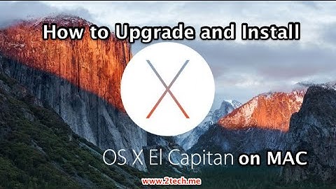 How to Upgrade to OS X El Capitan on Mac